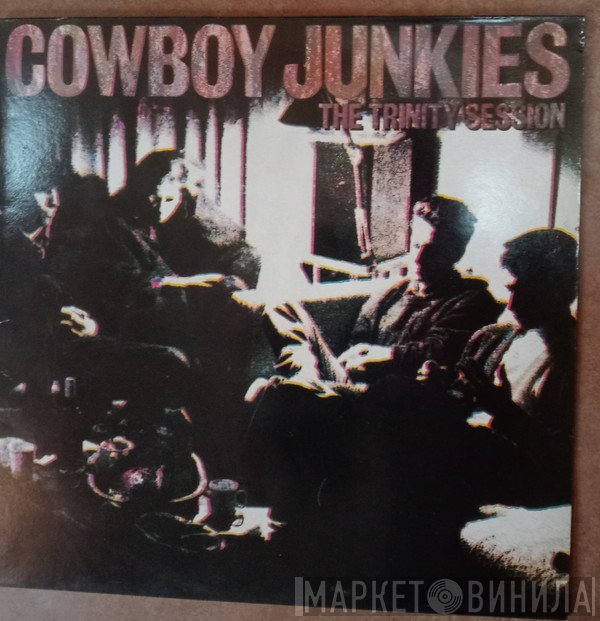 Cowboy Junkies - The Trinity Session
