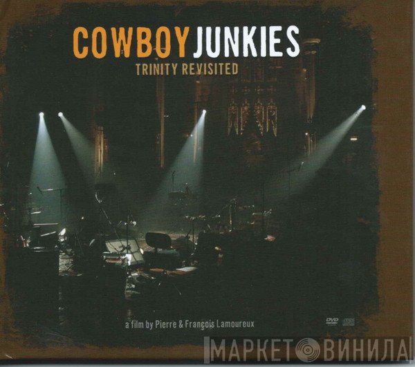 Cowboy Junkies  - Trinity Revisited
