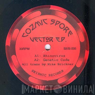 Cozmic Spore - Vector E.P.