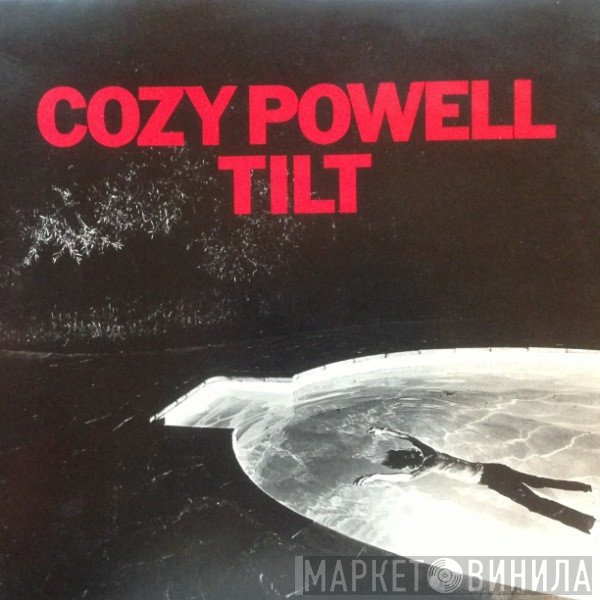 Cozy Powell  - Tilt
