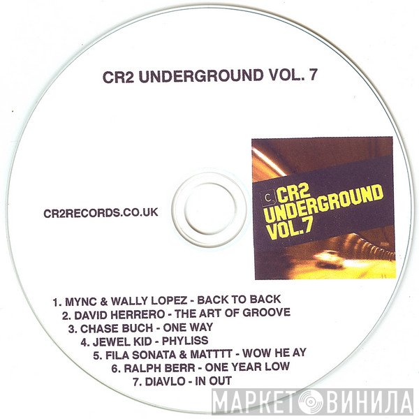  - Cr2 Underground Vol. 7
