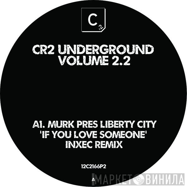  - Cr2 Underground Volume 2.2