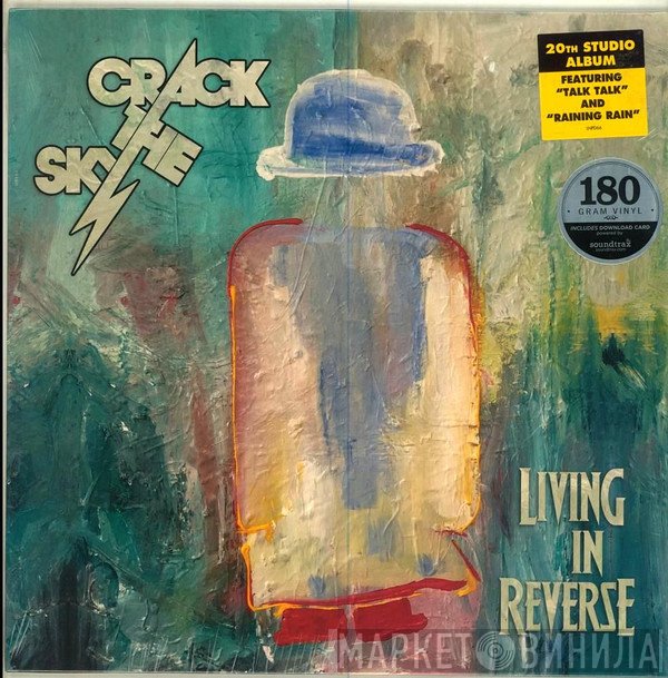 Crack The Sky  - Living In Reverse