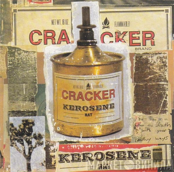 Cracker  - Kerosene Hat