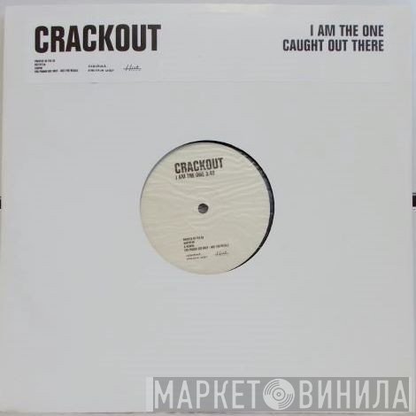 Crackout - I Am The One