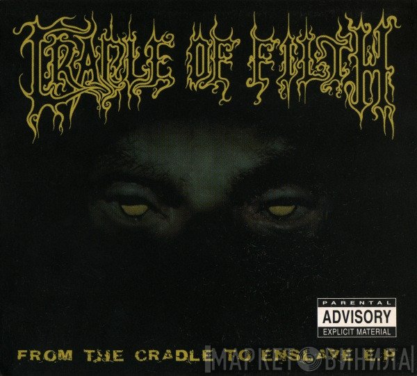 Cradle Of Filth - From The Cradle To Enslave E.P.