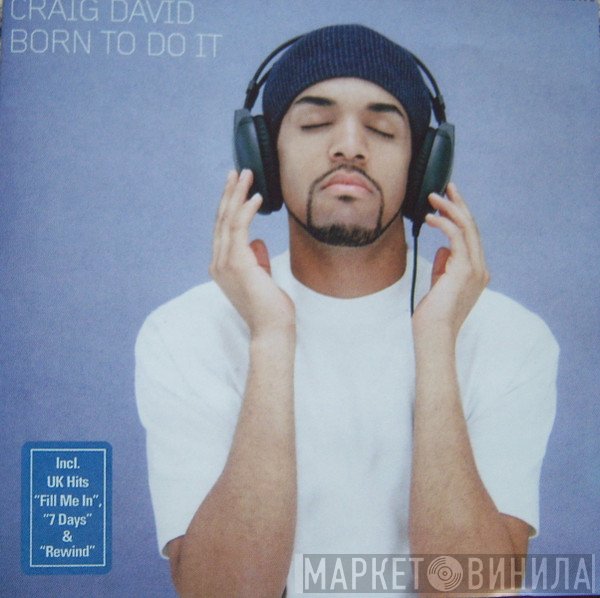 Craig David  - Born To Do It