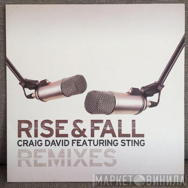 Craig David Featuring Sting  - Rise & Fall (Remixes)