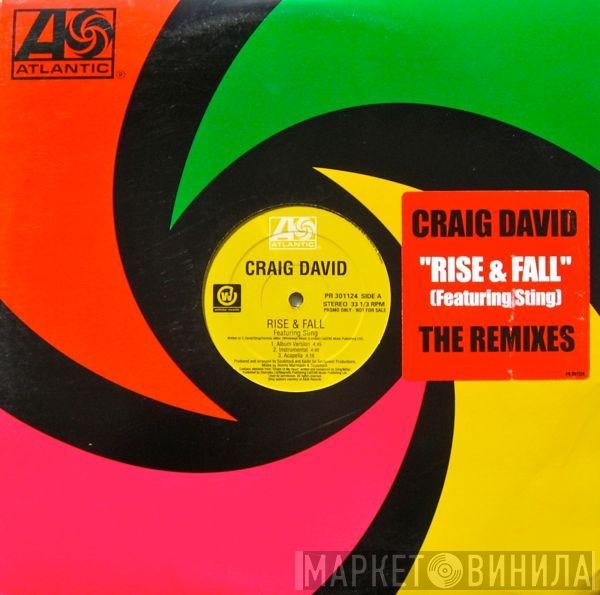 Craig David Featuring Sting  - Rise & Fall (The Remixes)