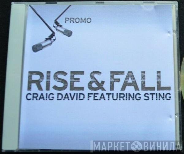 Craig David Featuring Sting  - Rise & Fall