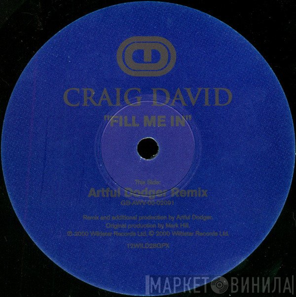 Craig David - Fill Me In (Artful Dodger Remix)