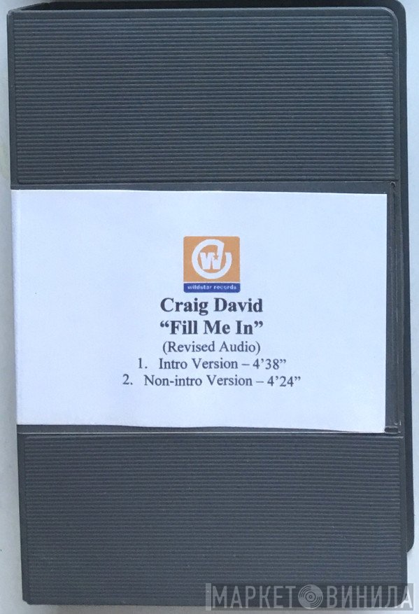 Craig David  - Fill Me In (Revised Audio)