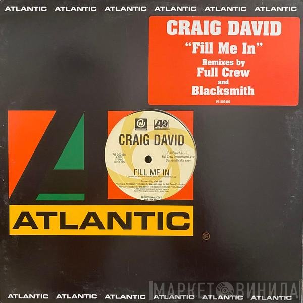 Craig David  - Fill Me In