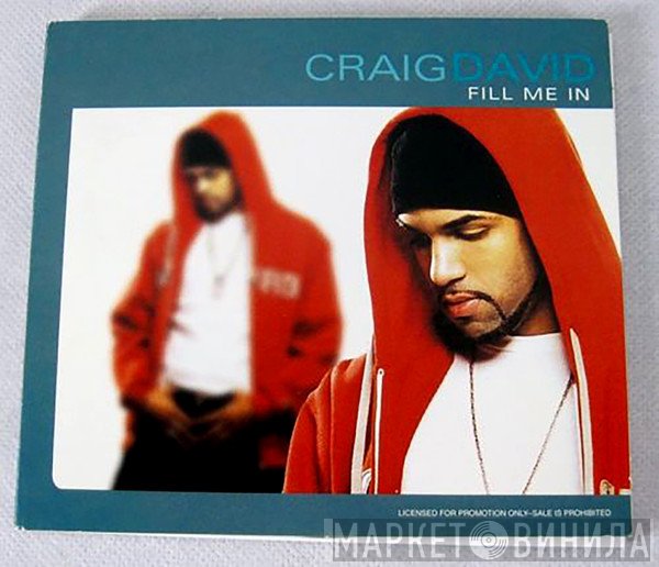 Craig David  - Fill Me In