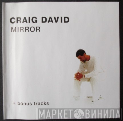 Craig David - Mirror + Bonus Tracks