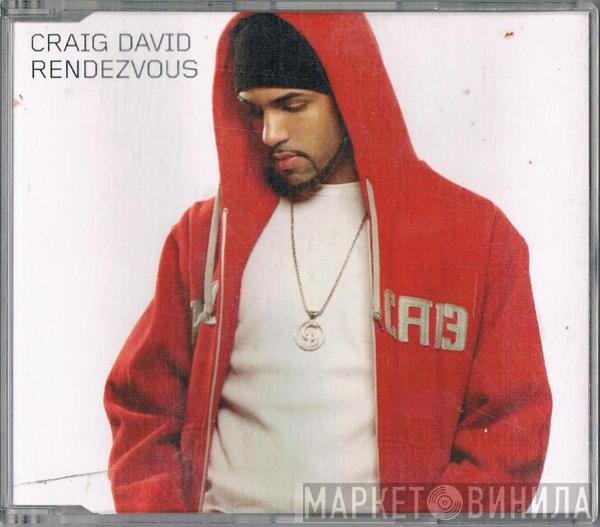 Craig David  - Rendezvous