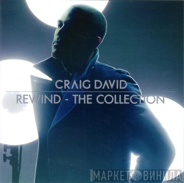 Craig David  - Rewind - The Collection