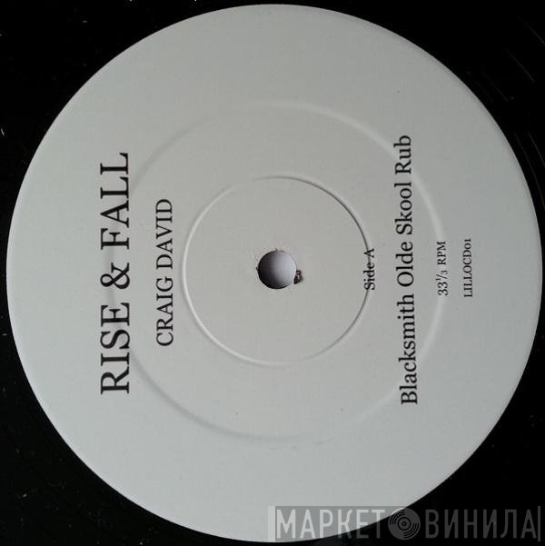 Craig David  - Rise & Fall