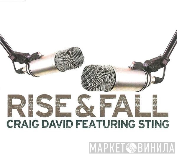 Craig David, Sting - Rise & Fall