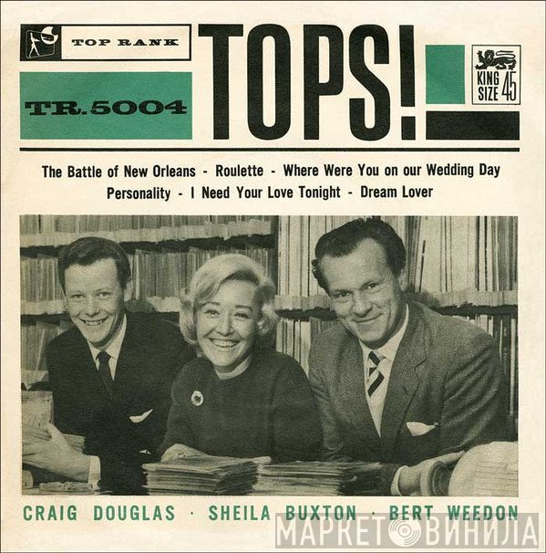 Craig Douglas , Bert Weedon, Sheila Buxton - Tops !