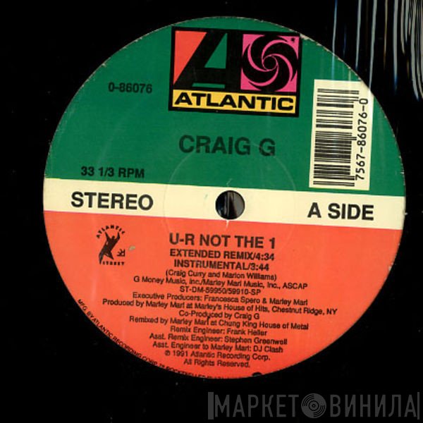 Craig G  - U-R Not The 1