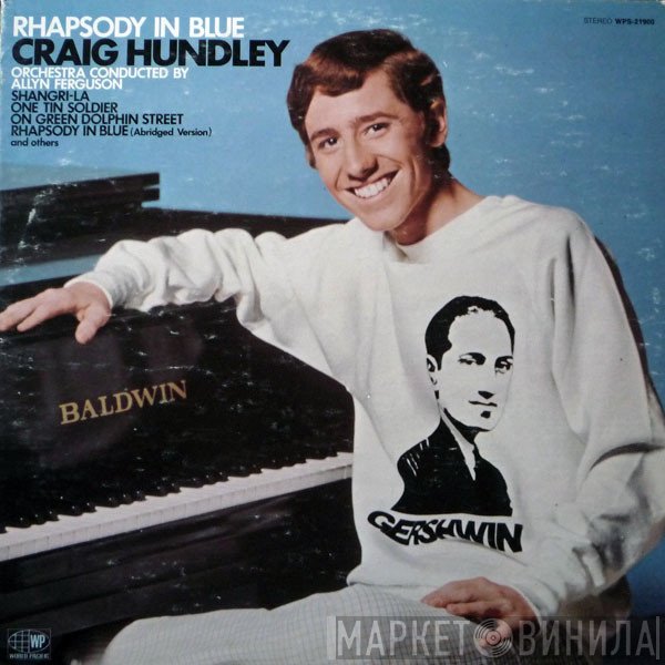 Craig Hundley  - Rhapsody In Blue