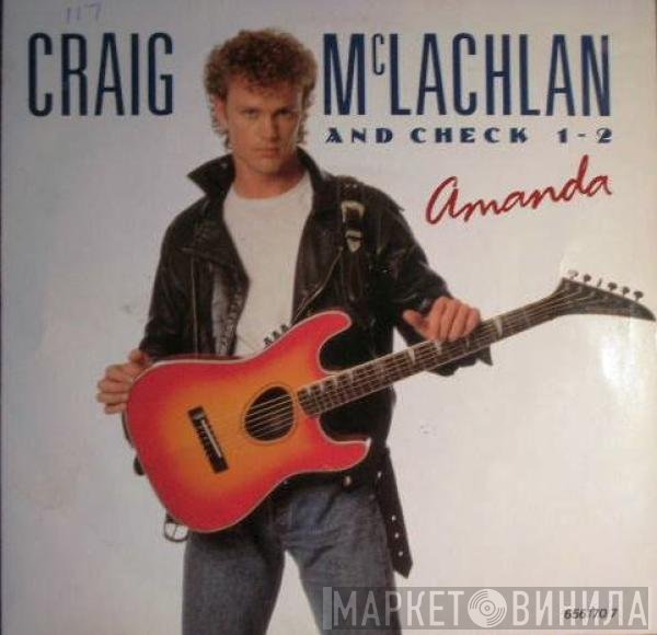 Craig McLachlan &amp; Check 1-2 - Amanda