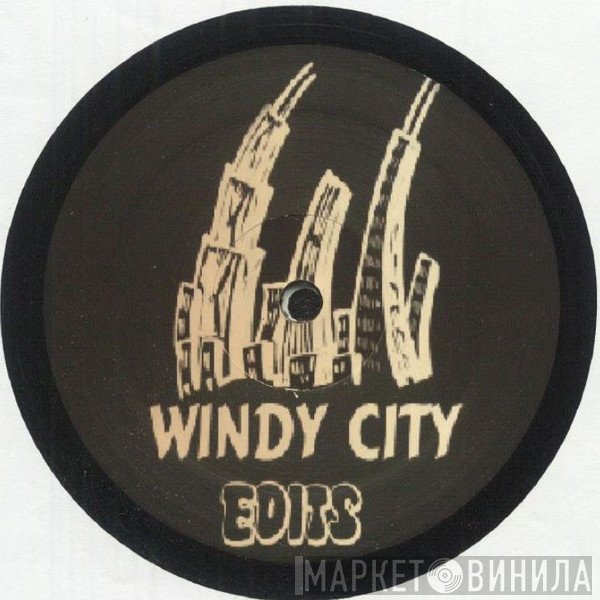Craig N Them - Windy City Edits Volume 1