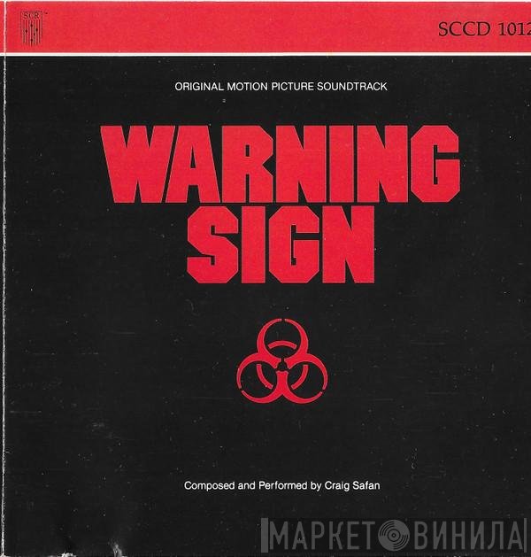 Craig Safan  - Warning Sign (Original Motion Picture Soundtrack)