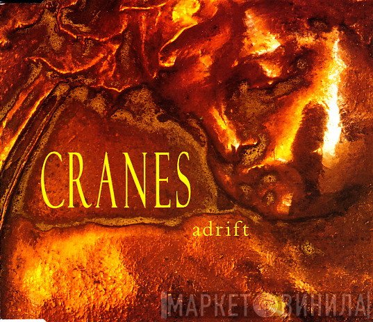 Cranes - Adrift