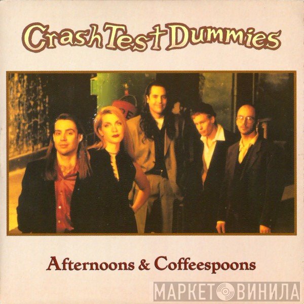 Crash Test Dummies - Afternoons & Coffeespoons