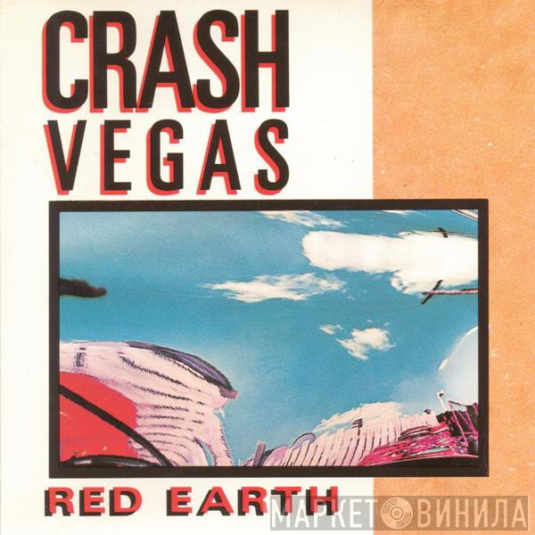 Crash Vegas  - Red Earth