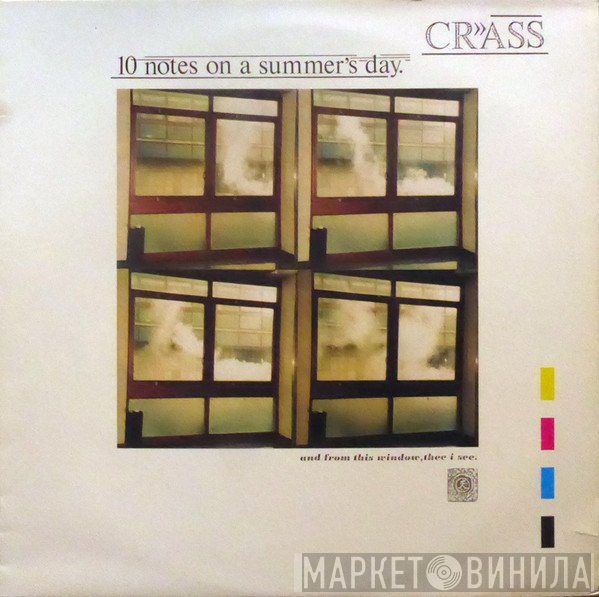 Crass - 10 Notes On A Summer's Day