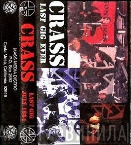 Crass  - Last Gig Ever