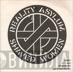Crass - Reality Asylum / Shaved Women