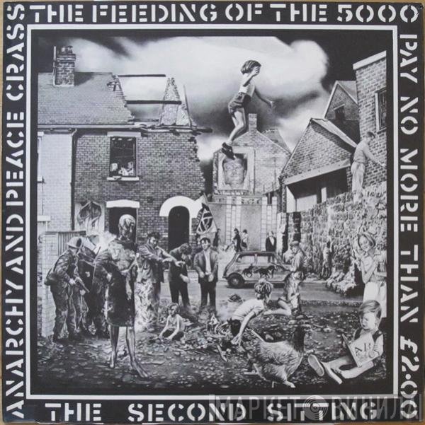 Crass - The Feeding Of The 5000 (The Second Sitting)
