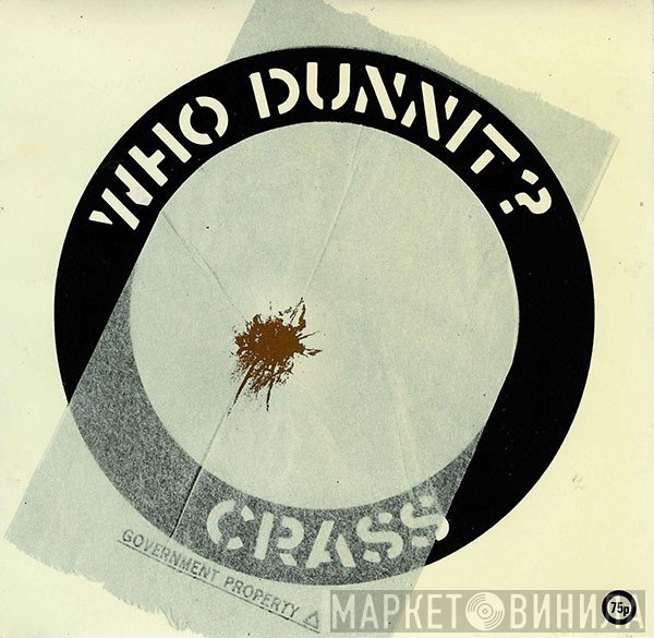 Crass  - Who Dunnit?