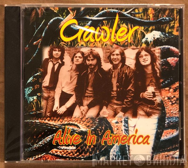 Crawler  - Alive In America