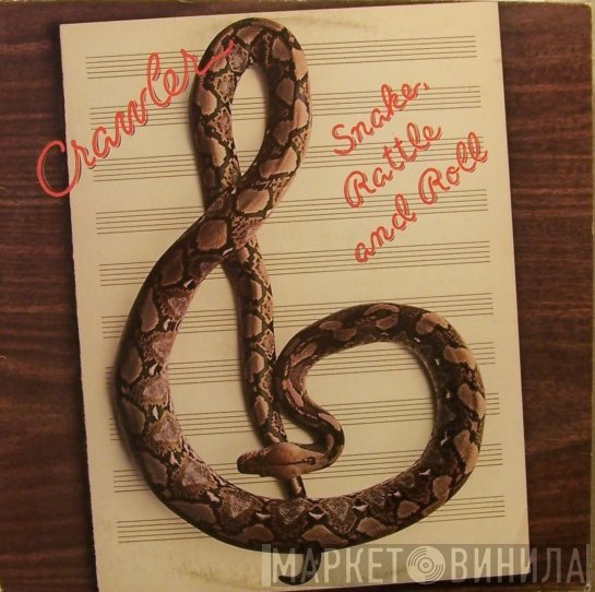 Crawler  - Snake, Rattle And Roll