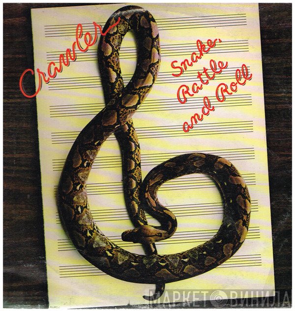 Crawler  - Snake, Rattle And Roll