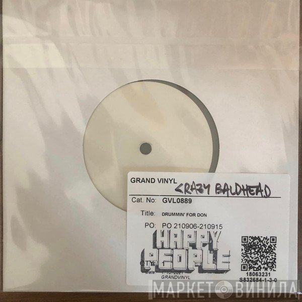 Crazy Baldhead - Drummin For Don
