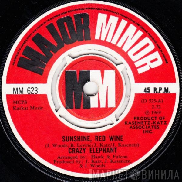 Crazy Elephant - Sunshine, Red Wine