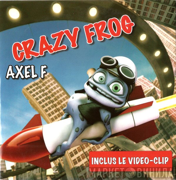 Crazy Frog  - Axel F
