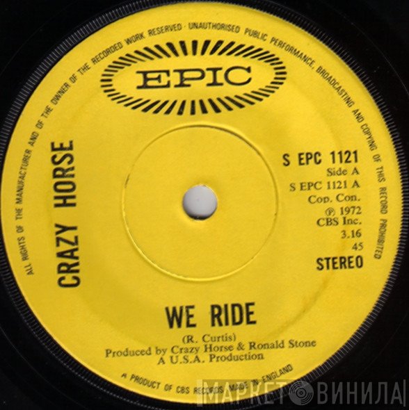 Crazy Horse  - We Ride