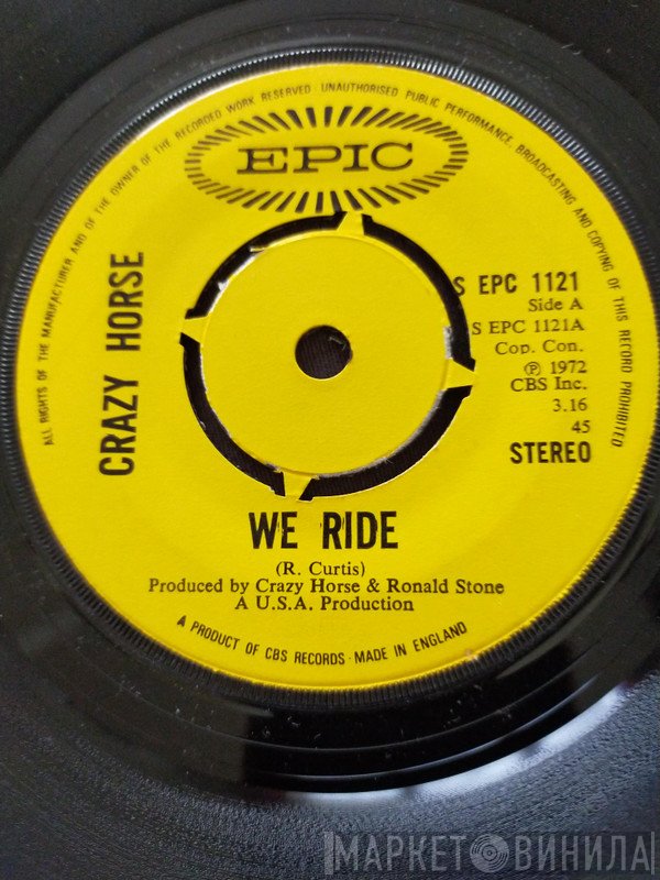 Crazy Horse  - We Ride