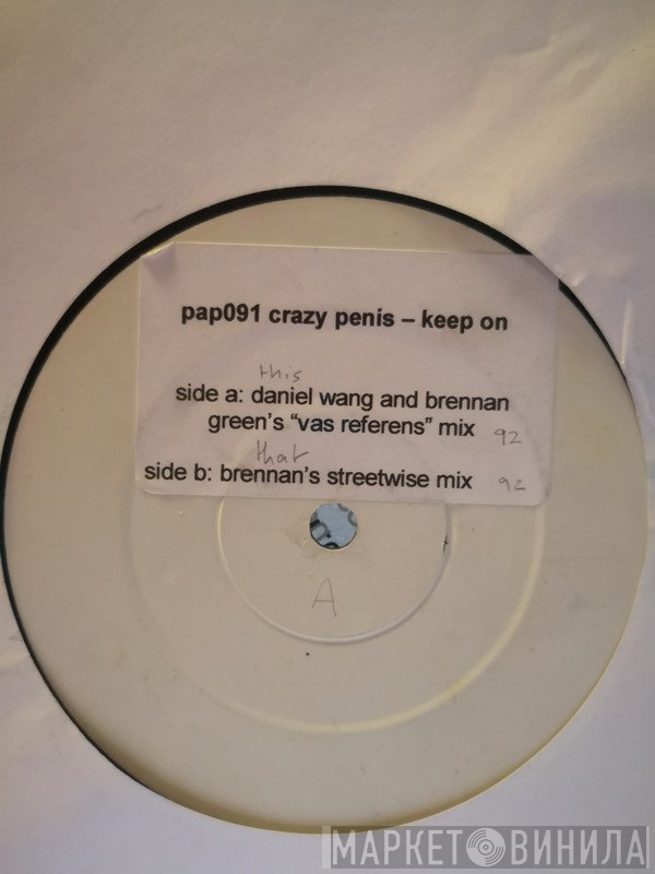 Crazy Penis - Keep On (Daniel Wang And Brennan Green Mixes)