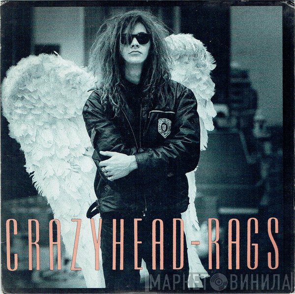Crazyhead - Rags