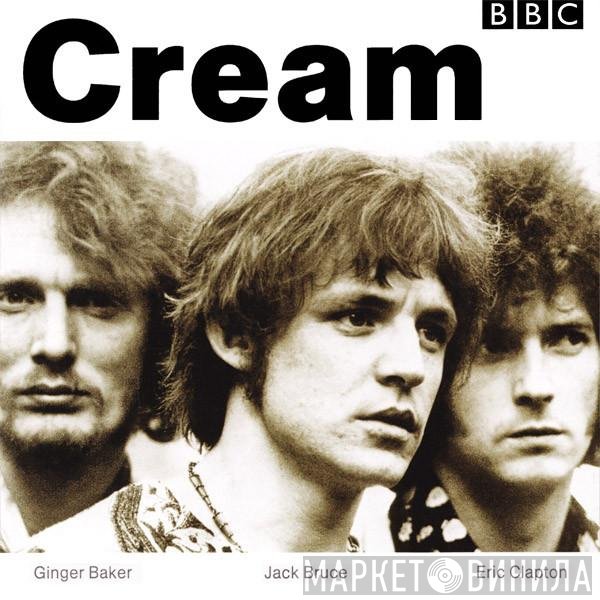 Cream   - BBC Sessions