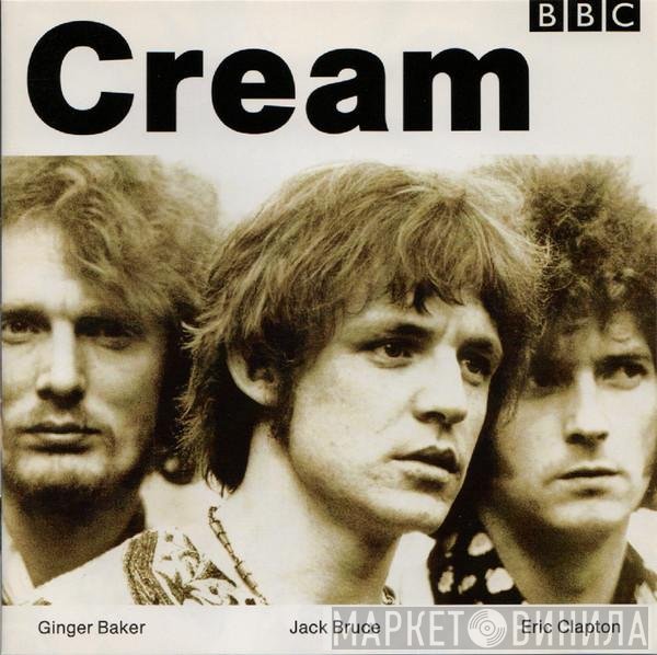 Cream   - BBC Sessions