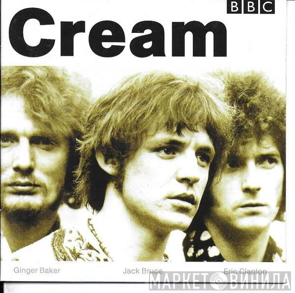 Cream   - BBC Sessions
